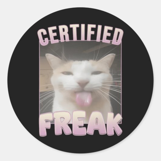 Gecertificeerde Freak Funny Cat Meme Ronde Sticker (Voorkant)