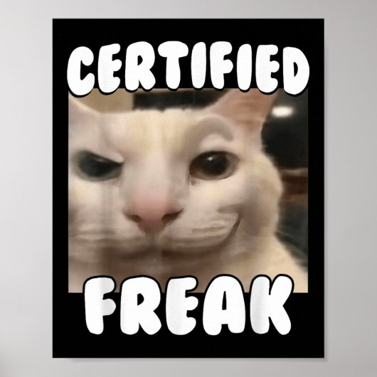 Gecertificeerde Freak Funny Vervloekt Gekke Witte Poster (Voorkant)