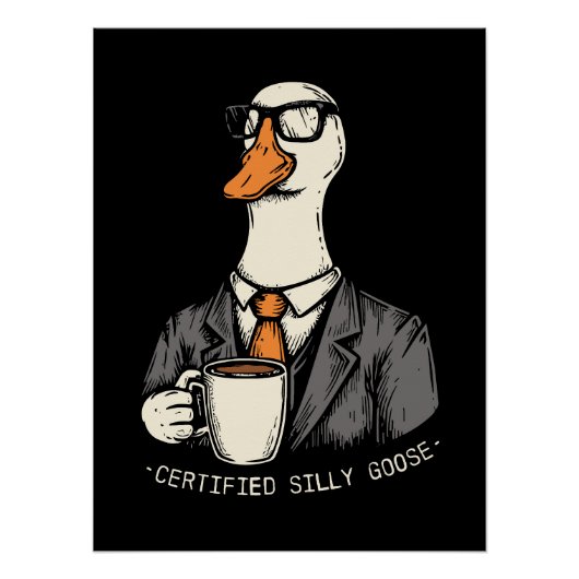 Gecertificeerde gekke gans perfect poster (Voorkant)