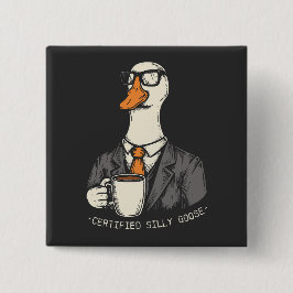 Gecertificeerde gekke gans vierkante button 5,1 cm