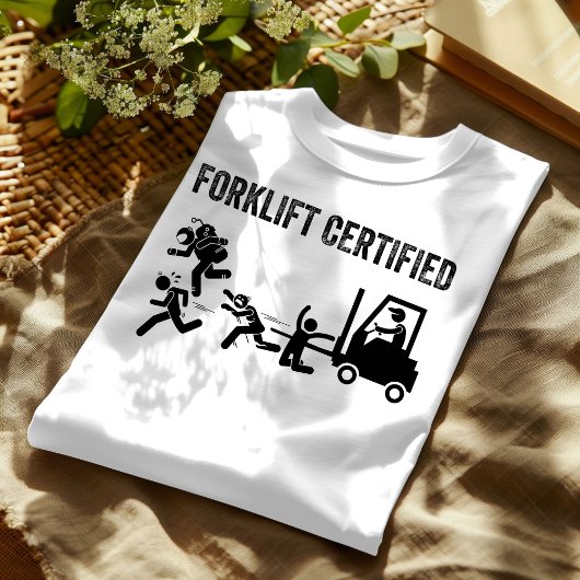 Gecertificeerde Grappige Vorkheftruck Operator: Me T-shirt