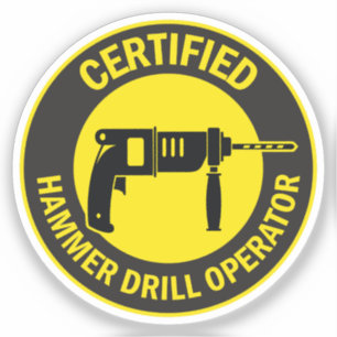 Gecertificeerde Hammer Drill Operator Sticker