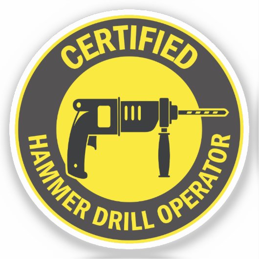 Gecertificeerde Hammer Drill Operator Sticker (Voorkant)