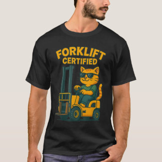 Gecertificeerde heftruckkat voor magazijnmedewerke t-shirt