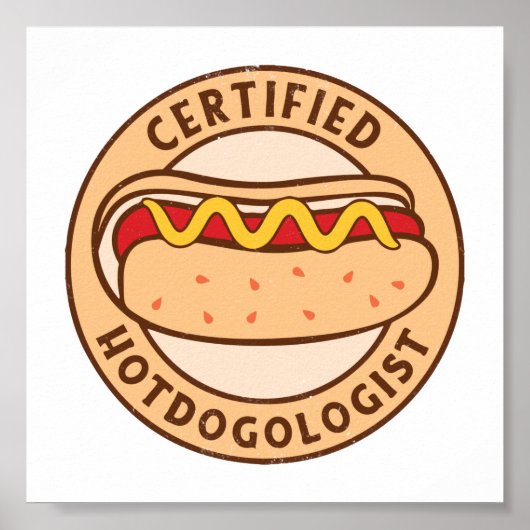 Gecertificeerde Hotdogoloog Funny Hot Hondenliefhe Poster (Voorkant)