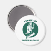 Gecertificeerde Hottie-loog Magneet (Voorkant / Achterkant)