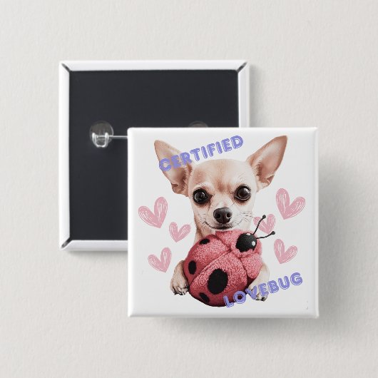 Gecertificeerde Lovebug - Chihuahua Button (Voorkant /achterkant)