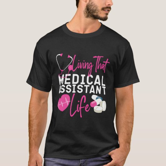 Gecertificeerde medische assistent Life CMA T-shirt (Voorkant)