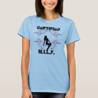 Gecertificeerde MILF T-shirt