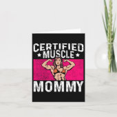 Gecertificeerde Muscle Mama Bodybuilder Moederdag  Kaart (Voorkant)