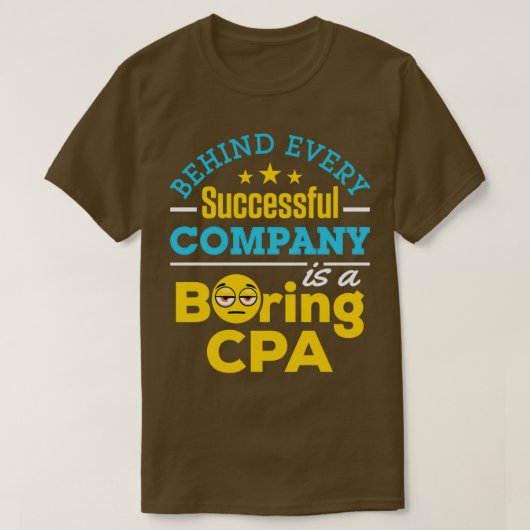 Gecertificeerde openbare accountant achter elk suc t-shirt (Design voorkant)