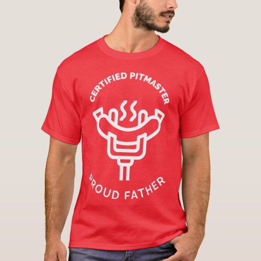 Gecertificeerde Pitmaster Proud Father Funny Fathe T-shirt (Voorkant)
