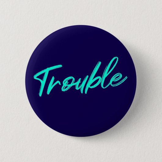 Gecertificeerde Problemen – Teal Script Knop Ronde Button 5,7 Cm (Voorkant)