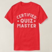Gecertificeerde Quiz Master Pub Quiz Night T-shirt (Design voorkant)