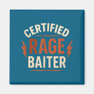 Gecertificeerde Rage Bait Sarcastische Quote, Grap Magneet