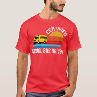Gecertificeerde schoolbuschauffeur Geweldige 1 T-shirt