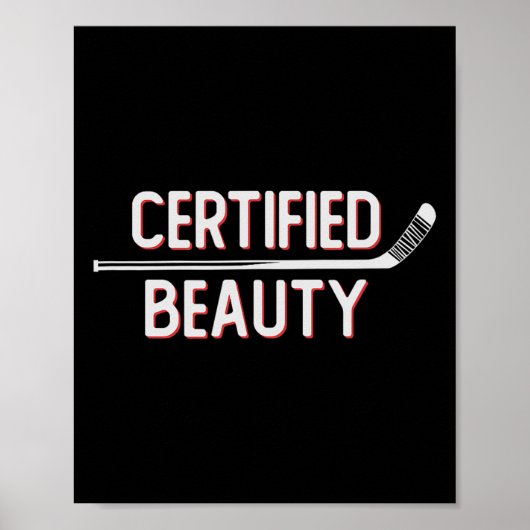 Gecertificeerde schoonheid Grappige ijshockey-slan Poster (Voorkant)