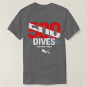 Gecertificeerde Scuba Diver 500 duikt op scuba scu T-shirt (Design voorkant)
