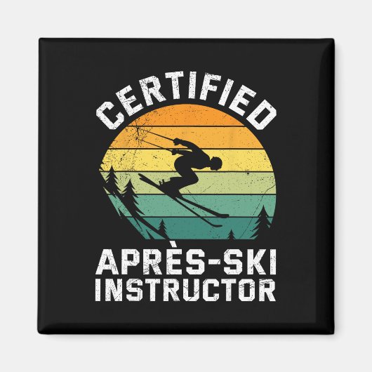 Gecertificeerde Skileraar Apres-ski Instructeur Fu Magneet (Voorkant)