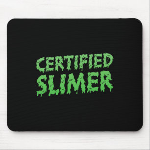 Gecertificeerde Slimer Halloween Slime-tekst Muismat