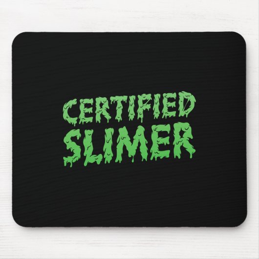 Gecertificeerde Slimer Halloween Slime-tekst Muismat (Voorkant)