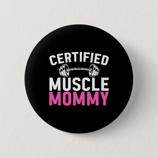 Gecertificeerde Spier Moeder Krachttraining Workou Ronde Button 5,7 Cm (Voorkant)