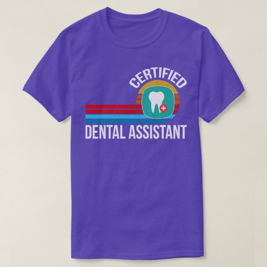 Gecertificeerde tandheelkundige assistent retro f t-shirt (Design voorkant)