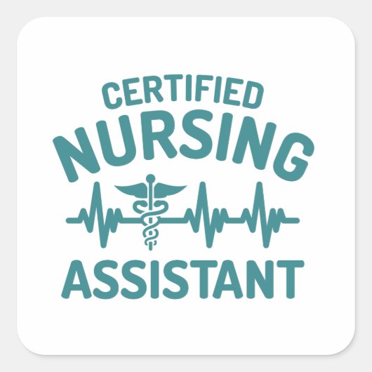 Gecertificeerde verpleegkundige assistent, CNA Vierkante Sticker (Voorkant)