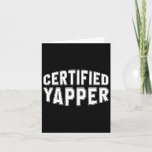 Gecertificeerde Yapper Funny Professional Yapper Kaart