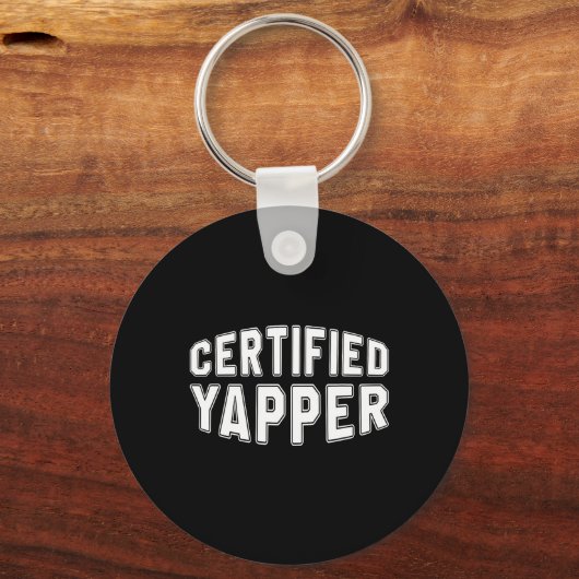 Gecertificeerde Yapper Funny Professional Yapper Sleutelhanger (Voorkant)
