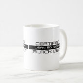 Gecertificeerde zes Sigma Black Belt Coffee-Mok Koffiemok (Voorkant rechts)