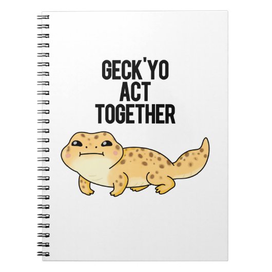 Geck Yo Act Samen Grappige Gecko Sfeer  Notitieboek (Voorkant)