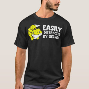 Gecko Lover is gemakkelijk verstoord door Geckos T-shirt