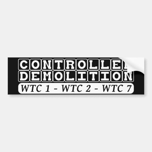 Gecontroleerd Demolition WTC-complex Inside Job bl Bumpersticker (Voorkant)