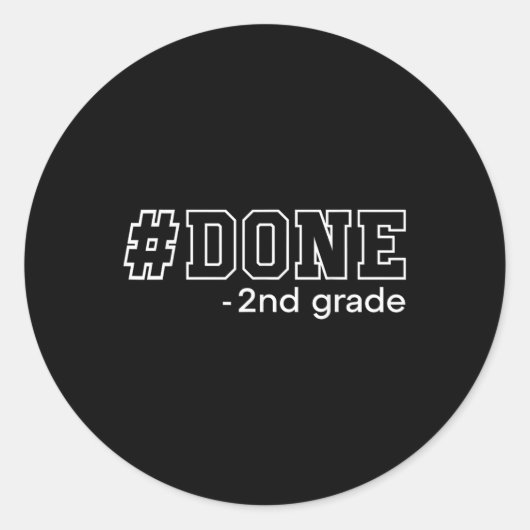 Gedaan 2e klas Afstuderen geschenken 2e klas 2e g Ronde Sticker (Voorkant)
