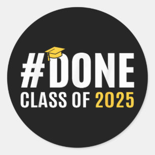 Gedaan CL van 2025 Senior Afstuderen Gifts Afstude Ronde Sticker