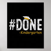 Gedaan Kleuterschool Afstuderen 2025 Geschenken Do Poster (Voorkant)