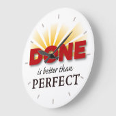 Gedaan wordt Beter dan Perfect Grote Klok (Hoek)