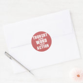 Gedachte, woord, actie ronde sticker (Envelop)