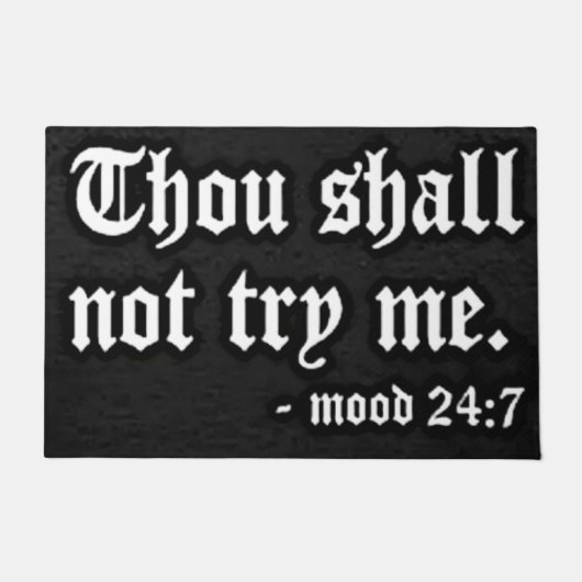 GEDACHTE ZAL ME NIET PROBEREN DEURMAT (Voorkant)