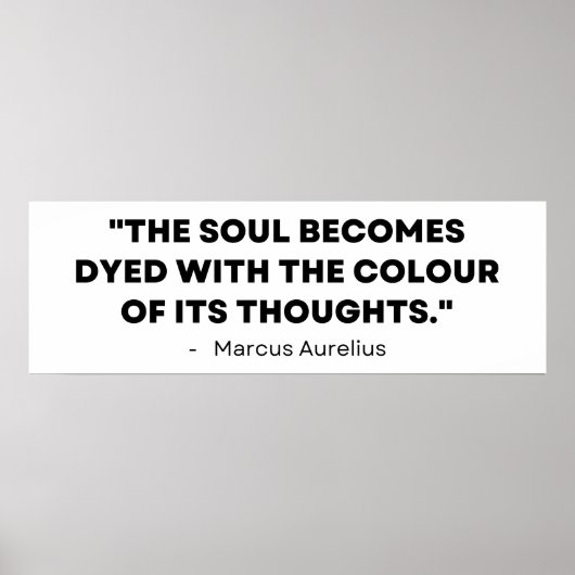 Gedachten kleuren onze ziel - Marcus Aurelius Poster (Voorkant)