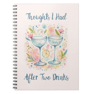 Gedachten na twee drankjes Notitieboek