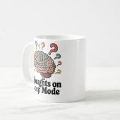 Gedachten over de lusmodus | Humor over mentale sp Koffiemok (Voorkant links)