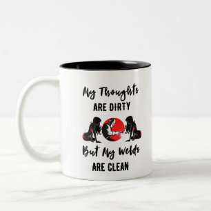 Gedachten zijn vuil, lassen zijn schoon. tweekleurige koffiemok