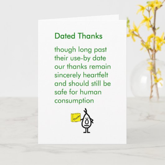 Gedateerde Bedankt - Een grappig laat bedankgedich Kaart (Gele Bloem)
