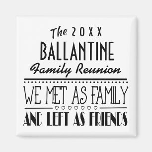 Gedateerde Familie Reünie Vrienden Souvenir Gift Magneet