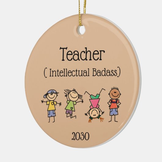 Gedateerde leraar en Intellectueel Badass Quote Keramisch Ornament (Links)