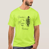 Geddo Knows. Khalas. T-shirt (Voorkant)
