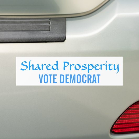 Gedeelde welvaart Stemming-democraat Bumpersticker (Op auto)