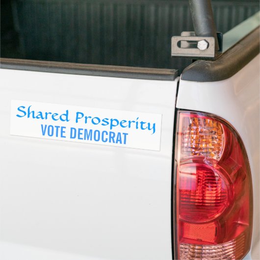 Gedeelde welvaart Stemming-democraat Bumpersticker (Op Truck)